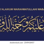 Assalamualaikum Warahmatullahi Wabarakatuh